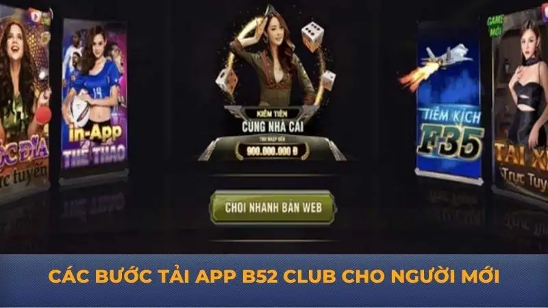 Tải app B52 Club dễ dàng – Hướng dẫn chi tiết cho cược thủ