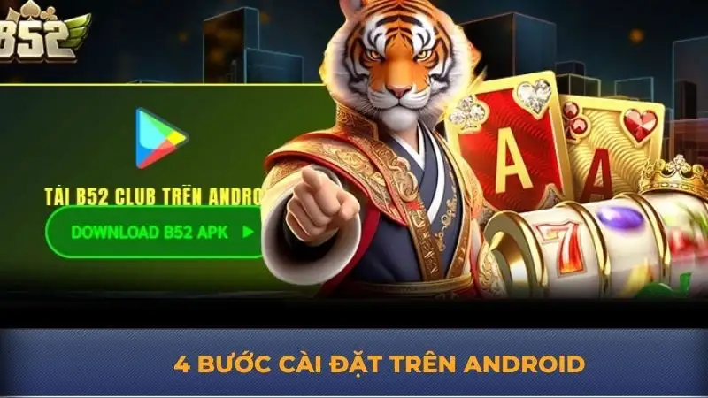 Tải app B52 Club – Đưa giải trí đến với bạn mọi lúc, mọi nơi