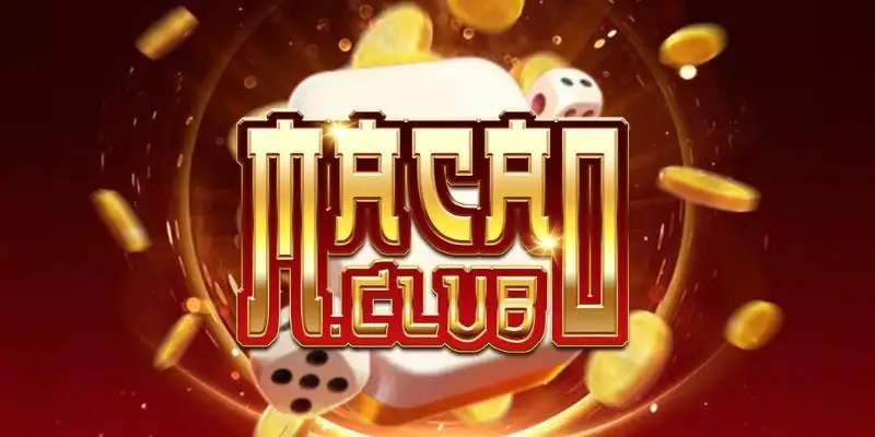 Tải app Macau Club – Trải nghiệm giải trí đỉnh cao tại nhà 15 Tải app Macau Club – Trải nghiệm giải trí đỉnh cao tại nhà