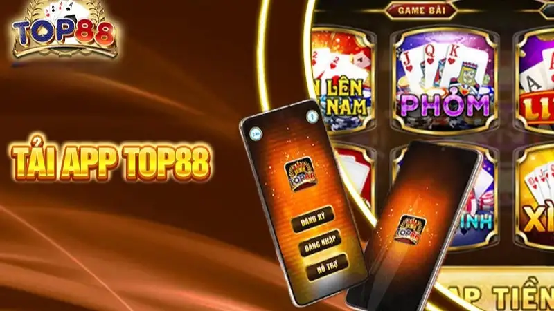 Tải App Top88 – Trải Nghiệm Cá Cược Di Động Mượt Mà Tiện Lợi 15 Tải App Top88 – Trải Nghiệm Cá Cược Di Động Mượt Mà Tiện Lợi